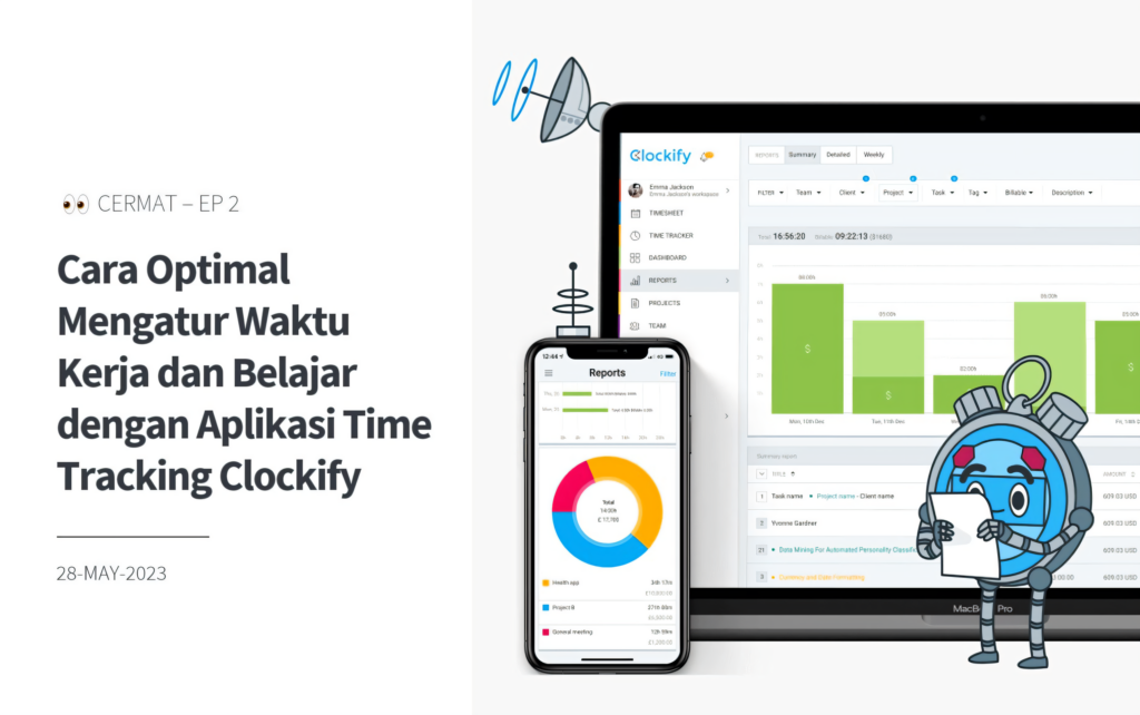 CERMAT Ep2 (Slide) – Cara Optimal Mengatur Waktu Kerja dan Belajar dengan Aplikasi Time Tracking Clockify