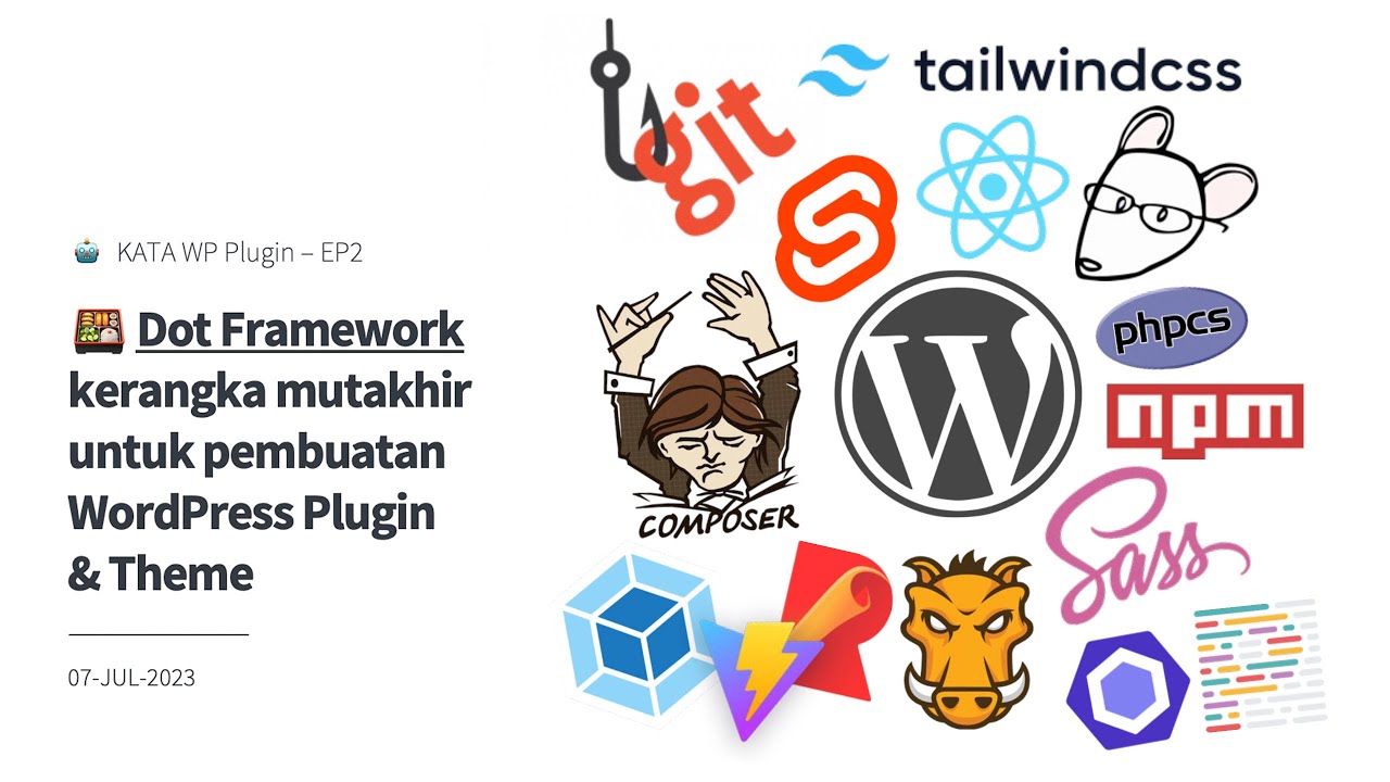 KATA WP Plugin Ep2 (Slide) – Dot Framework kerangka mutakhir untuk pembuatan WordPress Plugin dan Theme