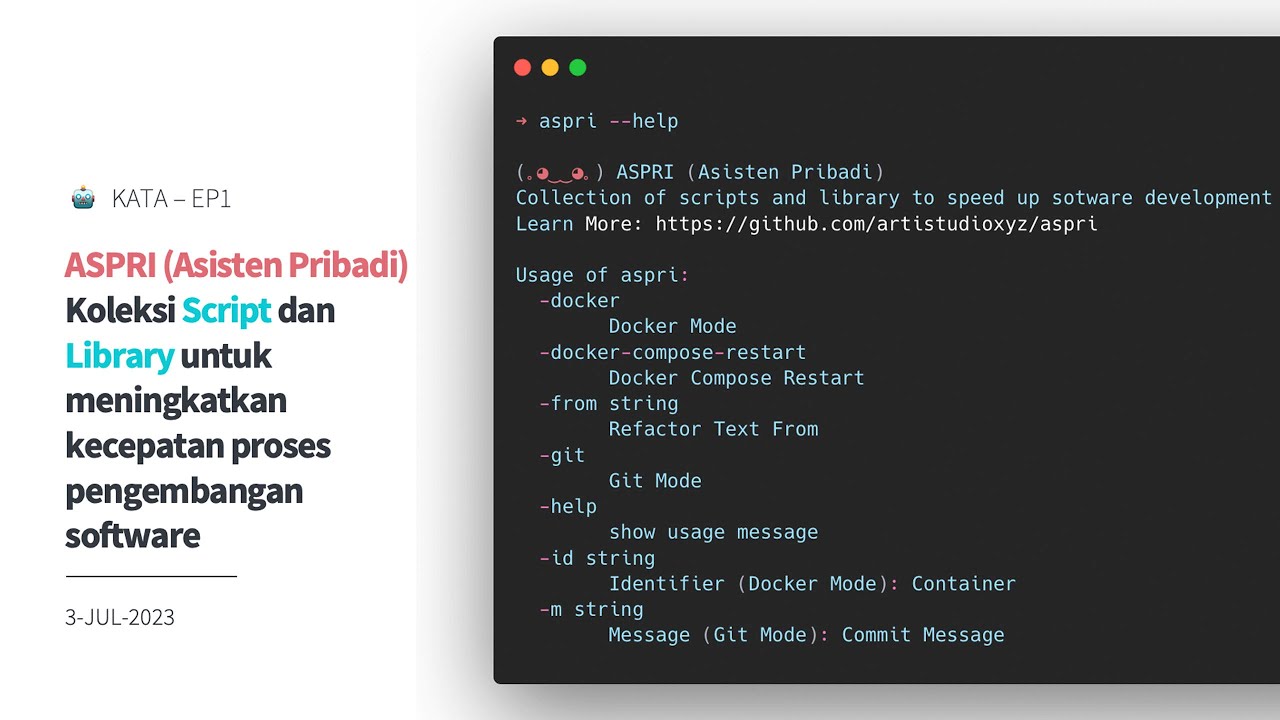 KATA Ep1 (Slide) – ASPRI Asisten Pribadi Koleksi Script-Library untuk meningkatkan produktifitas developer